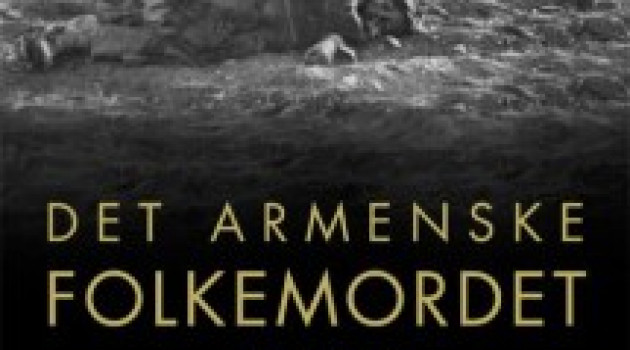 Ny bok ut i nov 2015: Det armenske folkemordet